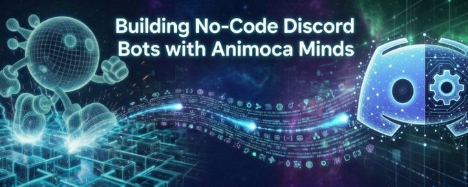 Building No-Code Discord Bots with Animoca Minds